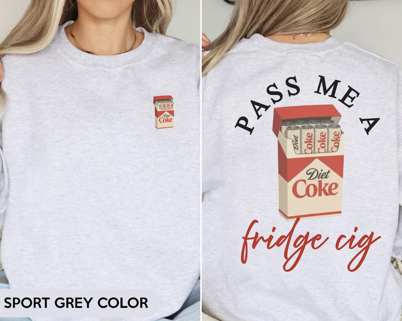 Funny Diet Coke Sweatshirt Diet Coke Lover Crewneck Fun Diet Coke Lover Gift Coke Zero Tee Soda Lover Gift Trendy Soda Tee Diet Coke Sweater 1763180671572.jpg