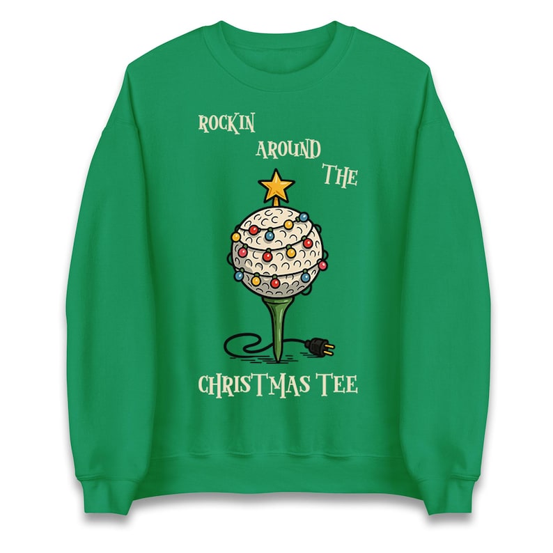 Rockin Around The Christmas Tee Funny Golf Christmas Jumper Xmas Funny Sweatshirt Adults Festive Hoodie Christmas T Shirt 1763345741374.jpg