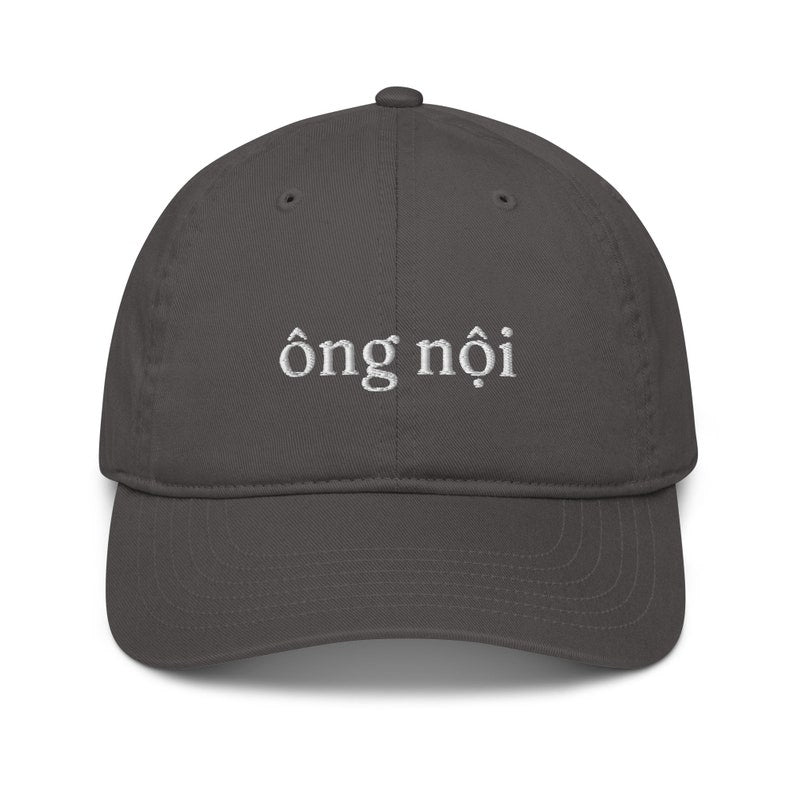 Vietnamese Ng N I Grandpa Hat Embroidered Organic Dad Cap Vietnamese Gift Baby Announcement 1764643420374.jpg
