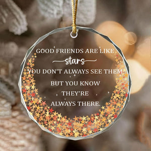 Good Friends Are Like Stars Ornament Friendship Gift 1765349762046.jpg