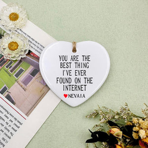 You Are The Best Thing I Ever Found On The Internet Boyfriend Valentines Day Gift For Him Funny Gift For Him Husband Anniversary Gift 1765442740035.jpg