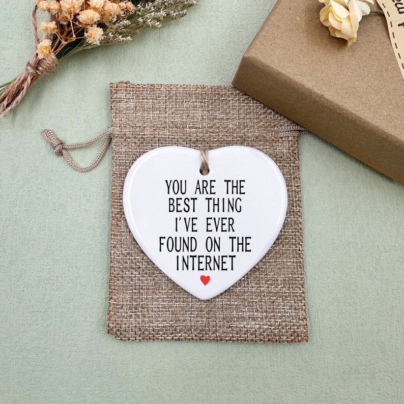 You Are The Best Thing I Ever Found On The Internet Boyfriend Valentines Day Gift For Him Funny Gift For Him Husband Anniversary Gift 1765442740167.jpg