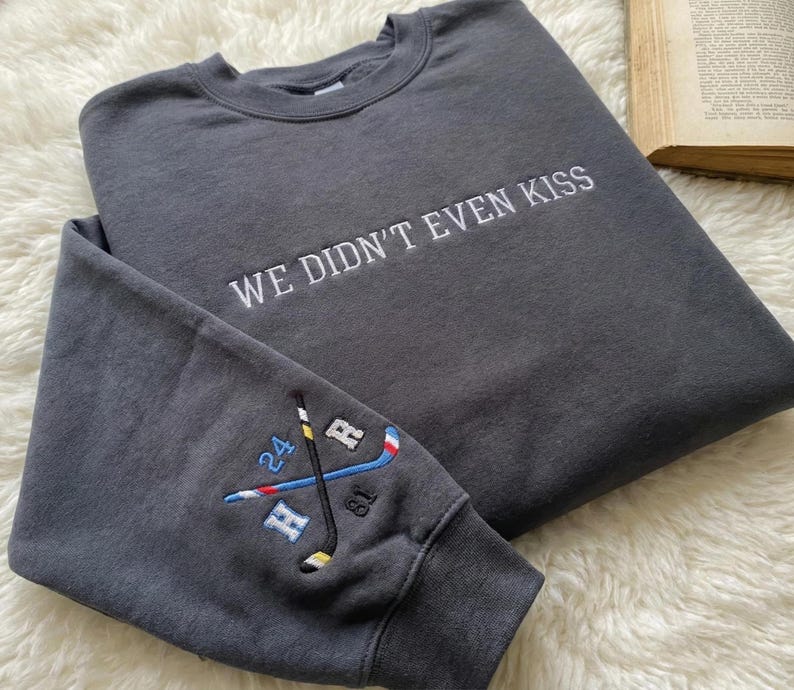 We Didn T Even Kiss Embroidered Shirt Hockey Romance Lgbt Hockey Fan Gift Heated But Devote Movie Shirt Custom On Sleeve Movie Gift 1766465198819.jpg