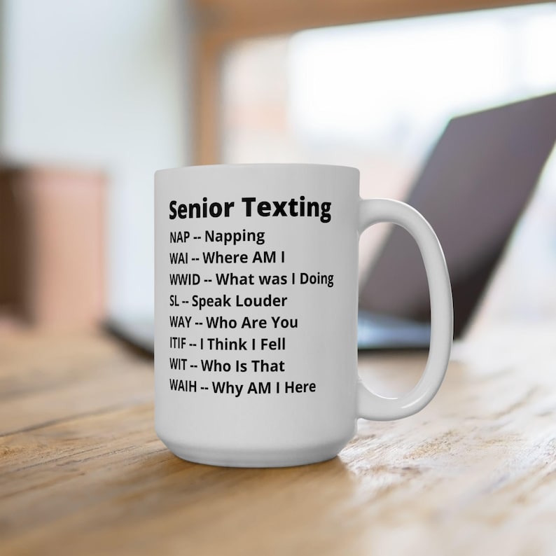 Seniors Texting Ceramic Mug 11 Oz 15 Oz Funny Grandparent Gift Grandma Grandpa Coffee Cup Senior Citizens Humor Retirement Gift 1766993527595.jpg