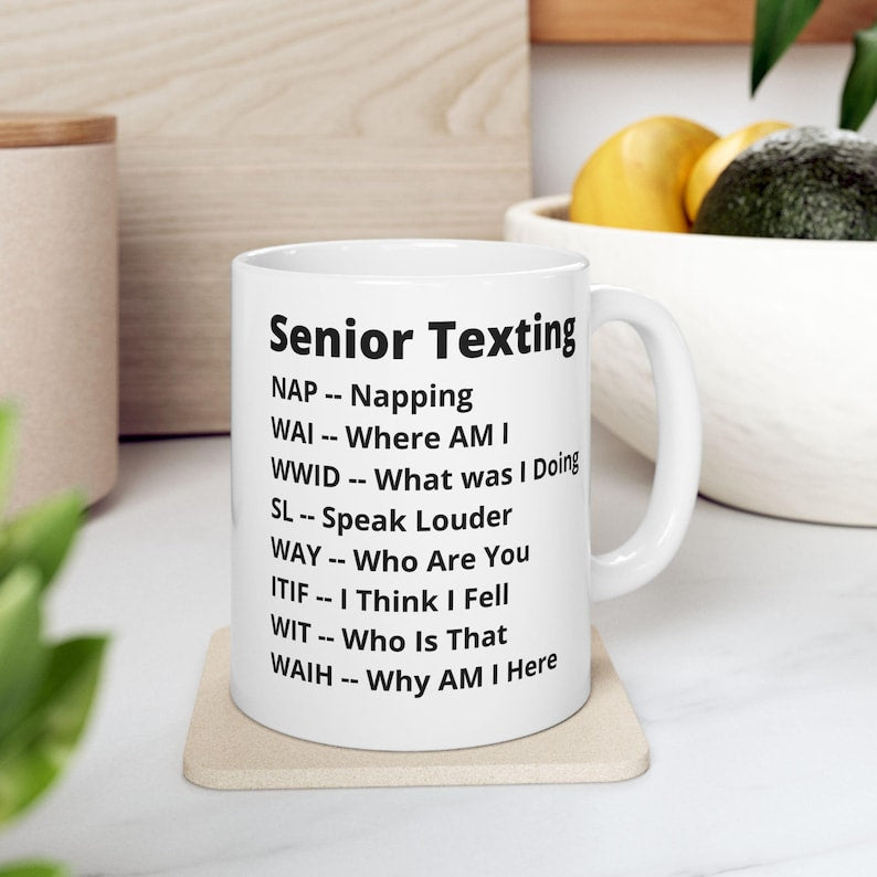 Seniors Texting Ceramic Mug 11 Oz 15 Oz Funny Grandparent Gift Grandma Grandpa Coffee Cup Senior Citizens Humor Retirement Gift 1766993527613.jpg