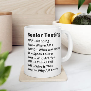 Seniors Texting Ceramic Mug 11 Oz 15 Oz Funny Grandparent Gift Grandma Grandpa Coffee Cup Senior Citizens Humor Retirement Gift 1766993527613.jpg