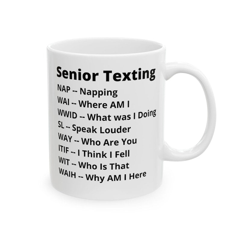 Seniors Texting Ceramic Mug 11 Oz 15 Oz Funny Grandparent Gift Grandma Grandpa Coffee Cup Senior Citizens Humor Retirement Gift 1766993527712.jpg