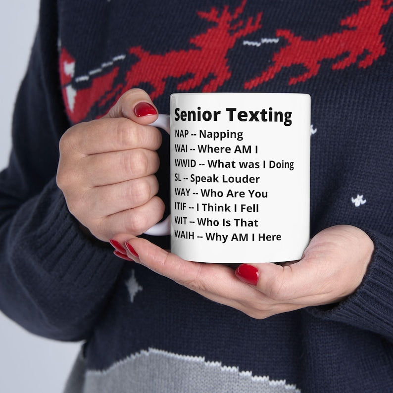 Seniors Texting Ceramic Mug 11 Oz 15 Oz Funny Grandparent Gift Grandma Grandpa Coffee Cup Senior Citizens Humor Retirement Gift 1766993527796.jpg