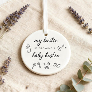 White Ceramic Ornament My Bestie Is Growing A Baby Bestie Pregnancy Gift Pregnancy Announcement Pregnancy Keepsake New Baby Ornamnet 1767668274581.jpg