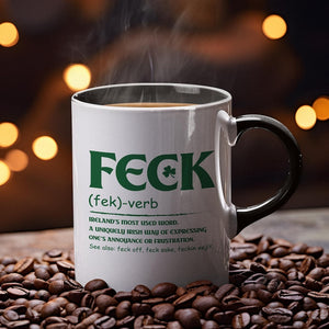 Funny Irish Feck Coffee Mug   St Patricks Day Gift 1770018498972.jpg