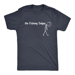 Sad Stick Man No Fishing Today T Shirt Funny Humor Tee Minimalist Shirt Christmas Gift For Men Fisherman Gift Fishing Shirt Xmas Gift 1770605258090.jpg