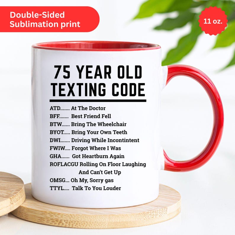 Funny 75th Birthday Gift Funny 75th Birthday Mug Funny Gift For 75 Year Old 75th Birthday Gift 75 Birthday Coffee Mug 1950 Coffee Mug 1770610103969.jpg