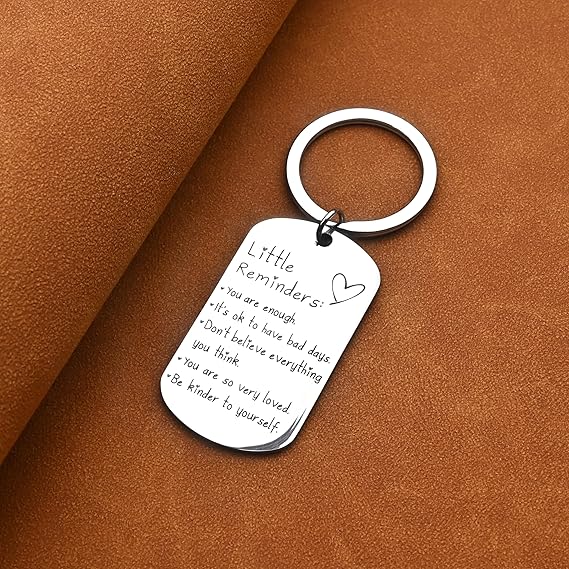 Little Reminders Keychain Inspiration Gifts For Women Men Affirmation Uplifting Mental Health You Are Enough Keyring 1770694006176.jpg