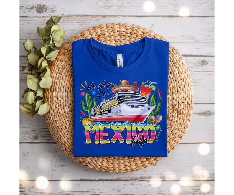 Mexico Cruise Shirt Family Cruise Tee Family Trip 2026 Family Cruise Tee Friends Cruise Shirts Family Matching Shirtcruise Squad Shirt 1771814600539.jpg