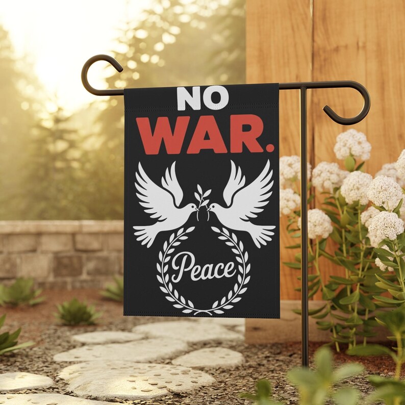 No War Peace Garden Flag Anti War Message World Peace Yard Flag 1773198307268.jpg