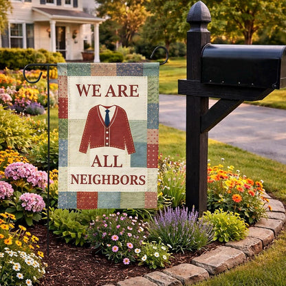 We Are All Neighbors Garden Flag Inclusivity Garden Flag Welcome Neighborhood Yard Flag Inclusivity Diversity Love Thy Neighboryard Sign 1773972393412.jpg