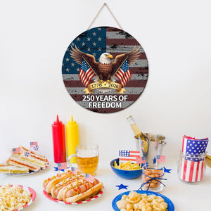 250 Anniversary 4th Of July Door Sign America National Flag Eagle 250 Years Of Freedom 1776 2026 Door Patriotic Independence Door Hanger For Front Door 1776306308194.jpg