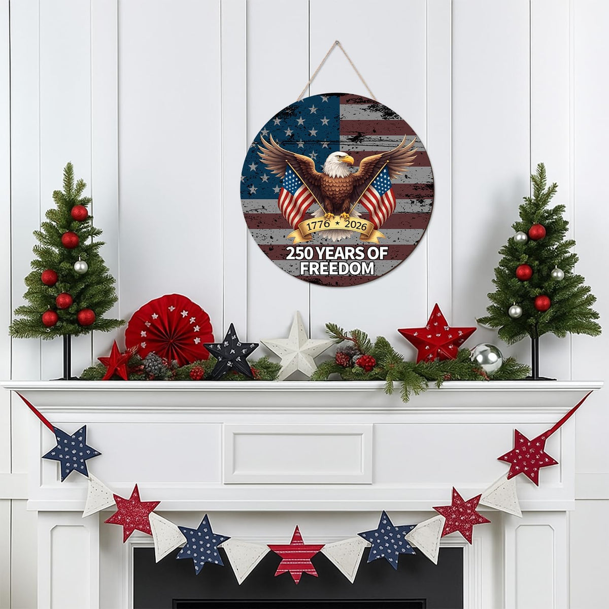 250 Anniversary 4th Of July Door Sign America National Flag Eagle 250 Years Of Freedom 1776 2026 Door Patriotic Independence Door Hanger For Front Door 1776306308230.jpg