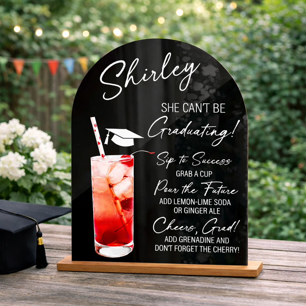 She Can T Be Graduating Drink Station Sign Graduation Party Decor Graduation Temple Sign Non Alcoholic Bar Menu Acrylic Sign 1776308751270.png