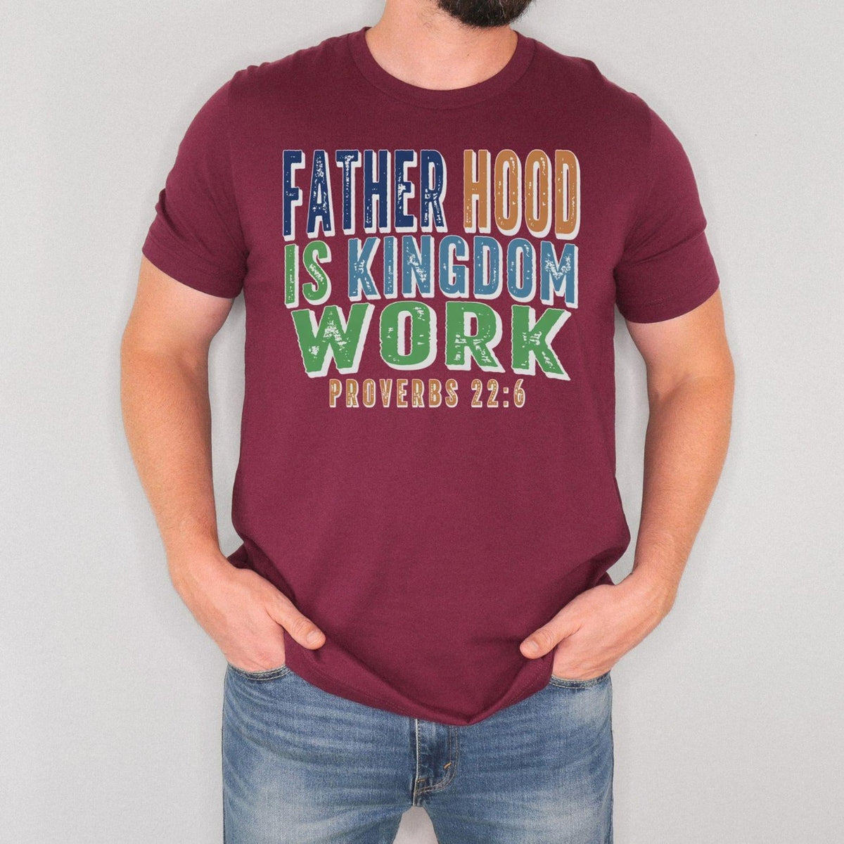 Christian Dad Shirt Fatherhood Is Kingdom Work Shirt Bible Verse Tee Proverbs 22 6 Faith Based Fathers Day Gift For Men 1777970248632.jpg