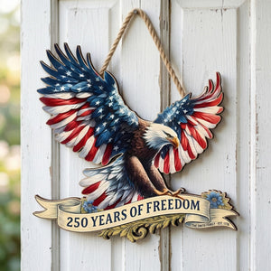 250 Years America Wooden Sign Patriotic Door Decor American Flag Eagle Wall Art Independence Day Gift 1780025470703.jpg