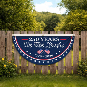 Usa Semiquincentennial Banner1776 2026 Patriotic Fence Decor We The People 250th Anniversary Sign 1780027966559.jpg