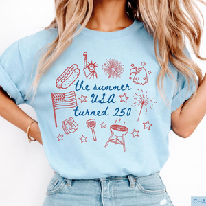 250th Anniversary Shirt Usa 250 Patriotic Shirt The Summer Usa Turned 250 Shirt 250 Years Shirt 4th Of July Shirt 1780028816075.png