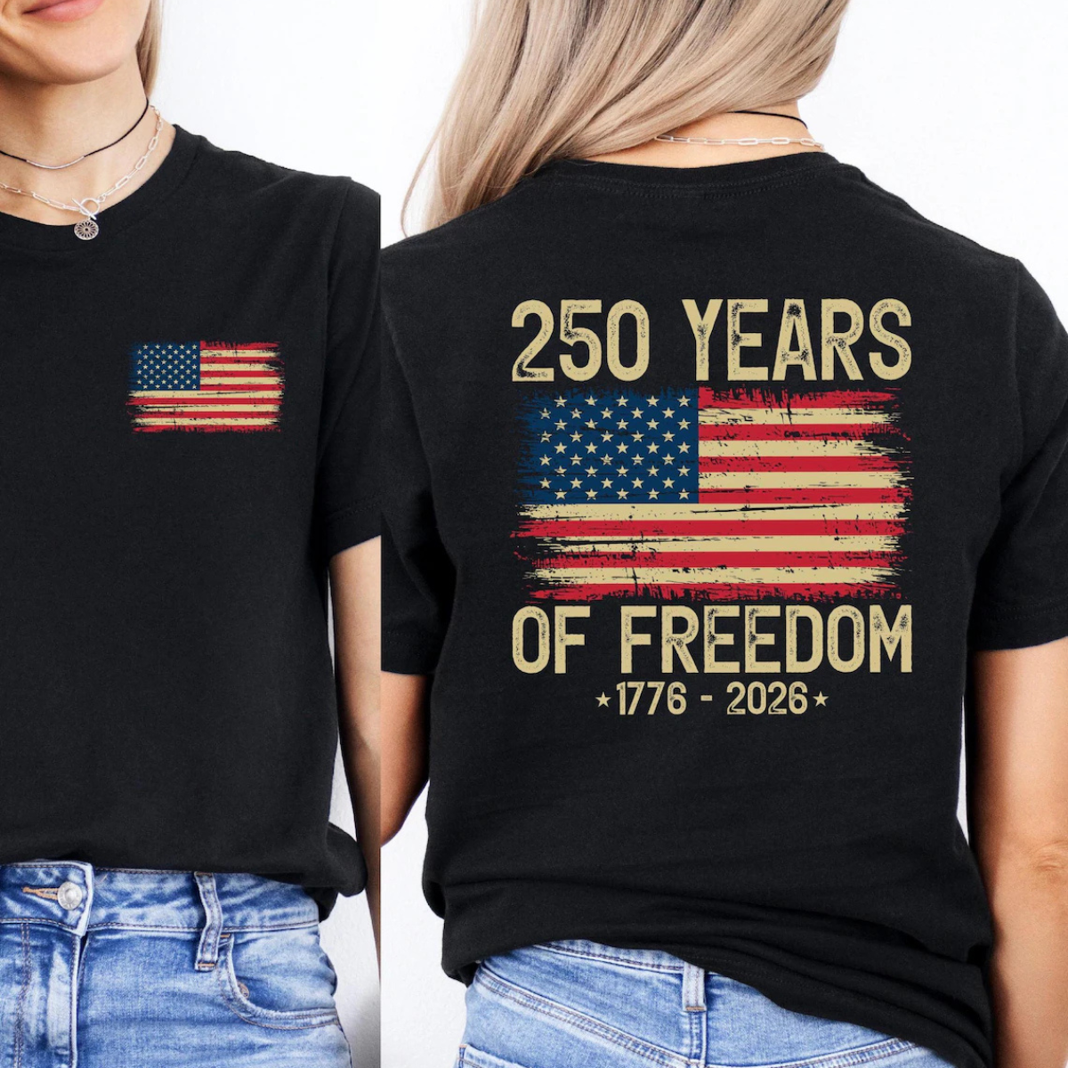250 Years Of Freedom Shirt 1776 2026 Usa Flag Patriotic Tee 250th Anniversary T Shirt 1780913779550.png