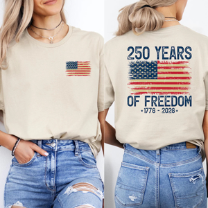 250 Years Of Freedom Shirt 1776 2026 Usa Flag Patriotic Tee 250th Anniversary T Shirt 1780913779833.png