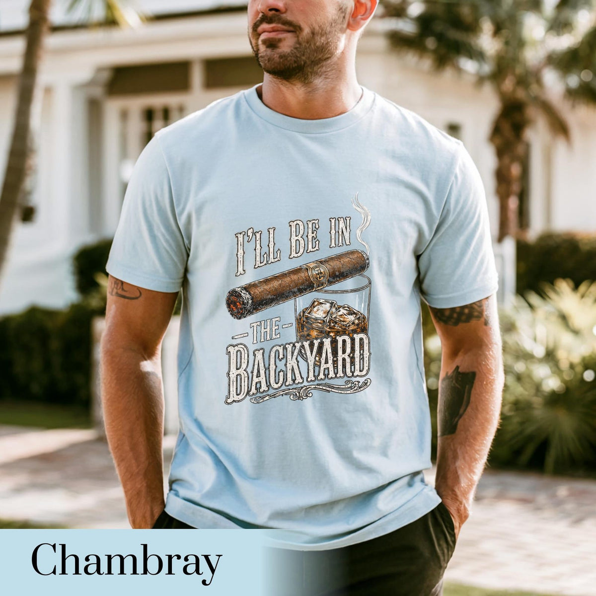 Comfort Colors Ill Be In The Backyard T Shirtfunny Cigar Whiskey Teefathers Day Giftmens Backyard Bbq Shirtwhiskey  Cigar Lover Gift 1781066437855.jpg