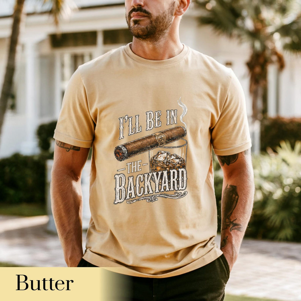 Comfort Colors Ill Be In The Backyard T Shirtfunny Cigar Whiskey Teefathers Day Giftmens Backyard Bbq Shirtwhiskey  Cigar Lover Gift 1781066437857.jpg