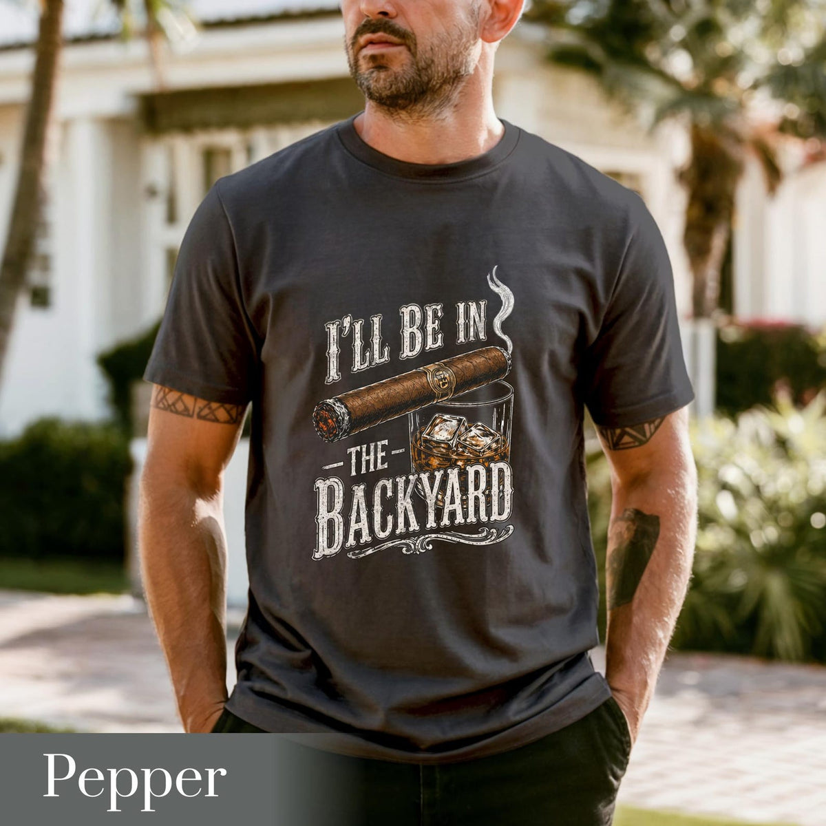 Comfort Colors Ill Be In The Backyard T Shirtfunny Cigar Whiskey Teefathers Day Giftmens Backyard Bbq Shirtwhiskey  Cigar Lover Gift 1781066438011.jpg