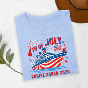 4th Of July Cruise Shirt Cruise Squad 2026 Shirt Patriotic Vacation Shirt Family Cruise Shirt America Trip Gift Shirt 1781250182928.jpg