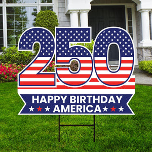America 250 Year Yard Sign Happy Birthday America Lawn Display Weatherproof Coroplast Sign Metal H Stake Included Patriotic Yard Decor 1781511178540.jpg