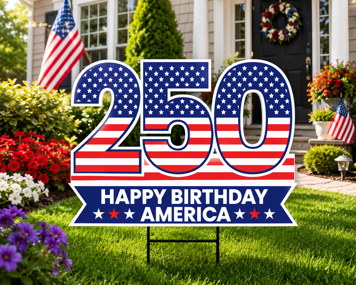 America 250 Year Yard Sign Happy Birthday America Lawn Display Weatherproof Coroplast Sign Metal H Stake Included Patriotic Yard Decor 1781511179362.png