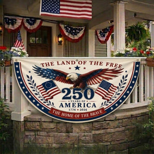 America 250th Anniversary Semicircle Banner Patriotic Eagle Usa Outdoor Decor 1781595525835.jpg