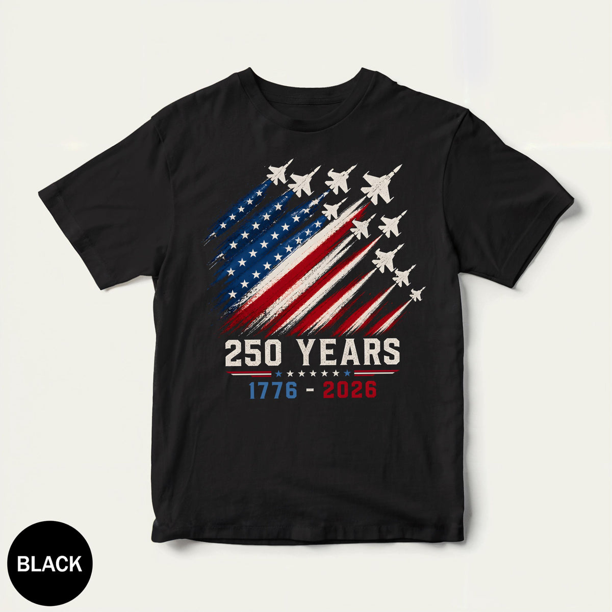 Usa 250th Anniversary Shirt 1776 2026 250 Years Tee Patriotic Jet Fighter Shirt 4th Of July Tee American Flag Freedom Tshirt 1781683877092.jpg
