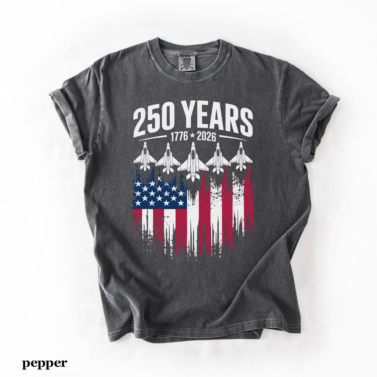 Comfort Colors Usa 250 Years Shirt Patriotic Jet Fighter Shirt America 250th Anniversary Shirt Independence Day Tee Usa 1776 2026 Shirt 1781684095090.jpg