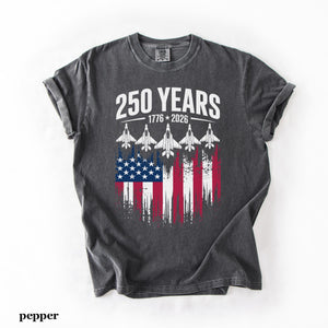 Comfort Colors Usa 250 Years Shirt Patriotic Jet Fighter Shirt America 250th Anniversary Shirt Independence Day Tee Usa 1776 2026 Shirt 1781684095090.jpg