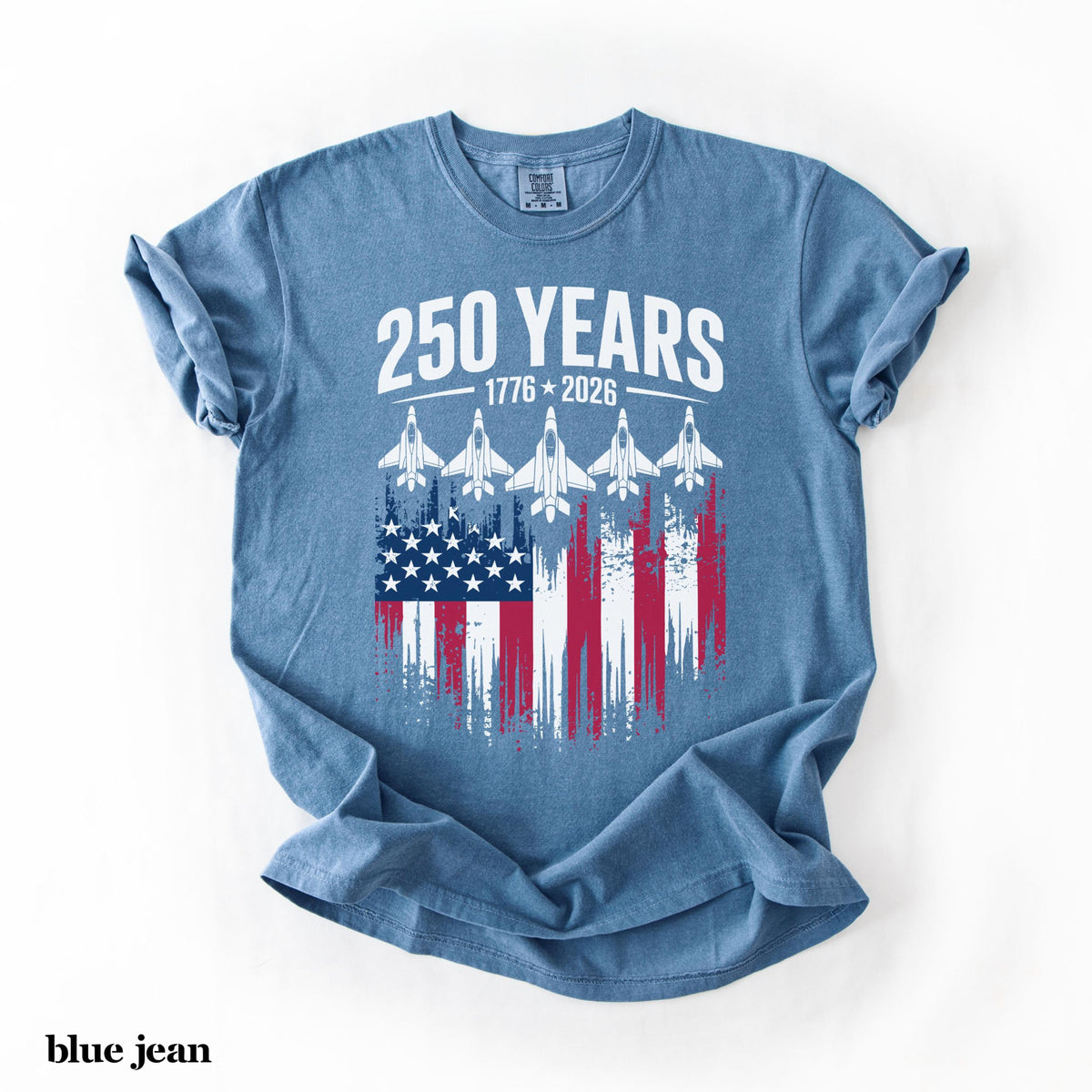 Comfort Colors Usa 250 Years Shirt Patriotic Jet Fighter Shirt America 250th Anniversary Shirt Independence Day Tee Usa 1776 2026 Shirt 1781684095626.jpg