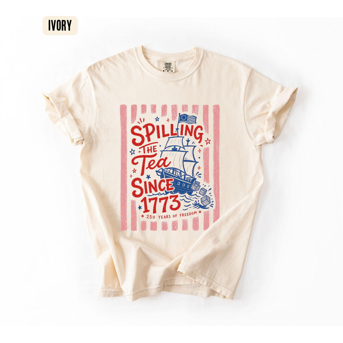 Striped Spilling The Tea Since 1773 Shirt Funny 4th Of July Tee Preppy Patriotic Usa Shirt 4th Of July Party Tshirt 250th Anniversary 1781684860860.jpg