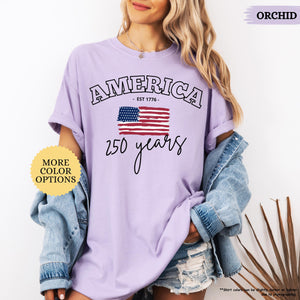 Comfort Colors America 250 Years Shirt 4th Of July Shirt American Flag Shirt Celebrate 250th Anniversary Shirt Patriotic Gift Shirt 1782096485650.jpg