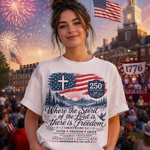 Where The Spirit Of The Lord Is Freedom Shirt American Flag Cross 250th Tee Comfort Colors Christian Usa T Shirt 1782102811346.jpg