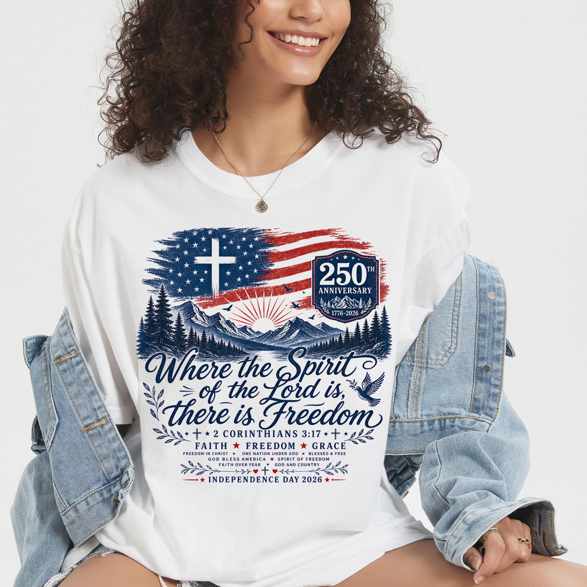 Where The Spirit Of The Lord Is Freedom Shirt American Flag Cross 250th Tee Comfort Colors Christian Usa T Shirt 1782102812055.jpg