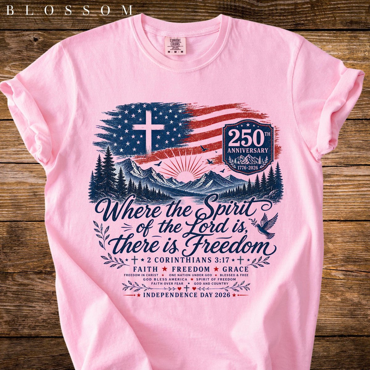 Where The Spirit Of The Lord Is Freedom Shirt American Flag Cross 250th Tee Comfort Colors Christian Usa T Shirt 1782102812159.jpg