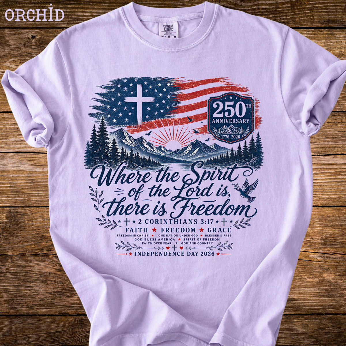 Where The Spirit Of The Lord Is Freedom Shirt American Flag Cross 250th Tee Comfort Colors Christian Usa T Shirt 1782102812190.jpg