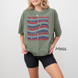 Comfort Colors You Dont Have No Whistling Shirt 4th Of July Shirt Patriot Shirt Shirt For American Usa Flag Shirt Joe Dirt Shirt 1782104033553.png