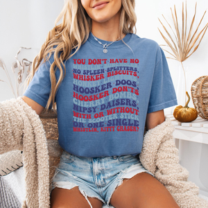 Comfort Colors You Dont Have No Whistling Shirt 4th Of July Shirt Patriot Shirt Shirt For American Usa Flag Shirt Joe Dirt Shirt 1782104033919.png