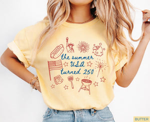 250th Anniversary Shirt Usa 250 Patriotic Shirt The Summer Usa Turned 250 Shirt 250 Years Shirt 4th Of July Shirt 1782187456996.jpg