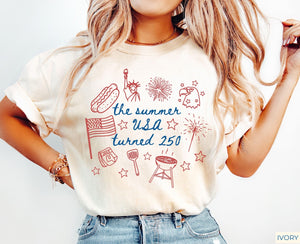 250th Anniversary Shirt Usa 250 Patriotic Shirt The Summer Usa Turned 250 Shirt 250 Years Shirt 4th Of July Shirt 1782187457277.jpg